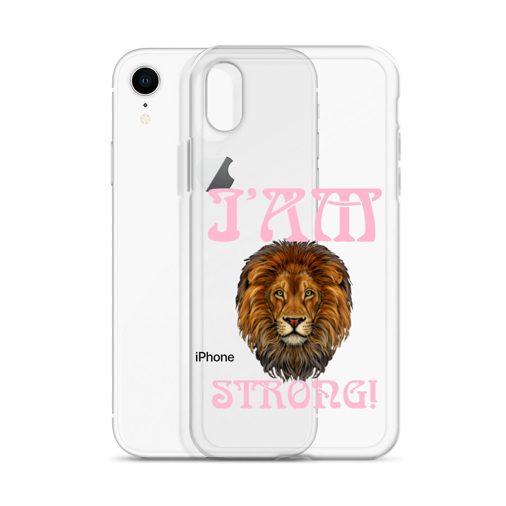 “I’AM STRONG!”Clear Case for iPhone® W/Cotton Candy Font