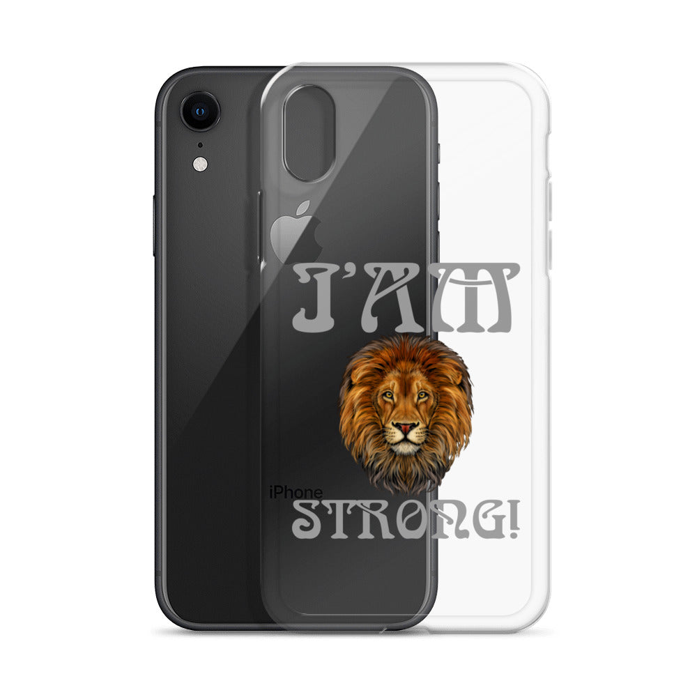 “I’AM STRONG!”Clear Case for iPhone® W/Grey Font