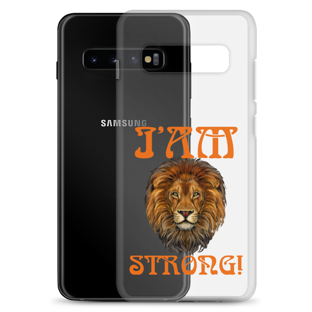 “I’AM STRONG!”Clear Case for Samsung® W/Orange Font