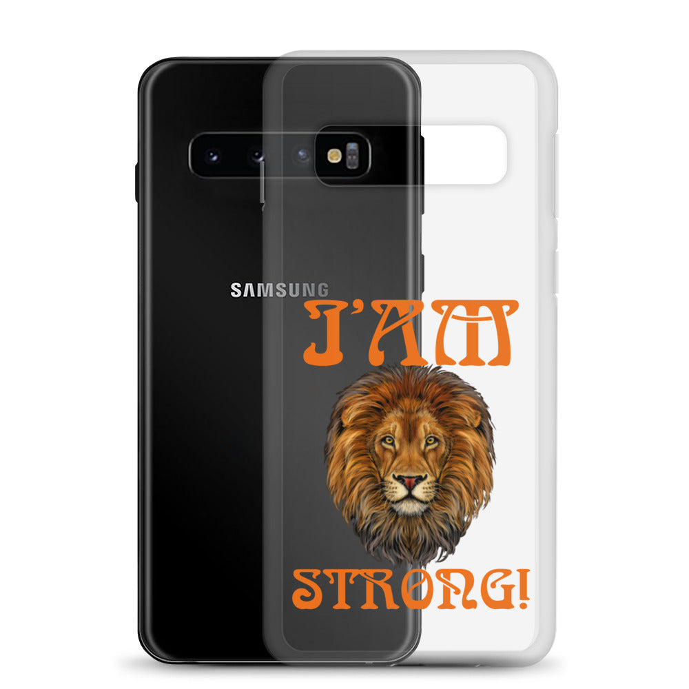 “I’AM STRONG!”Clear Case for Samsung® W/Orange Font