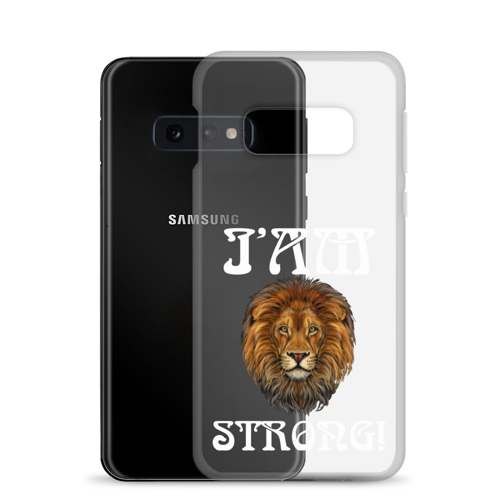 “I’AM STRONG!”Clear Case for Samsung® W/White Font