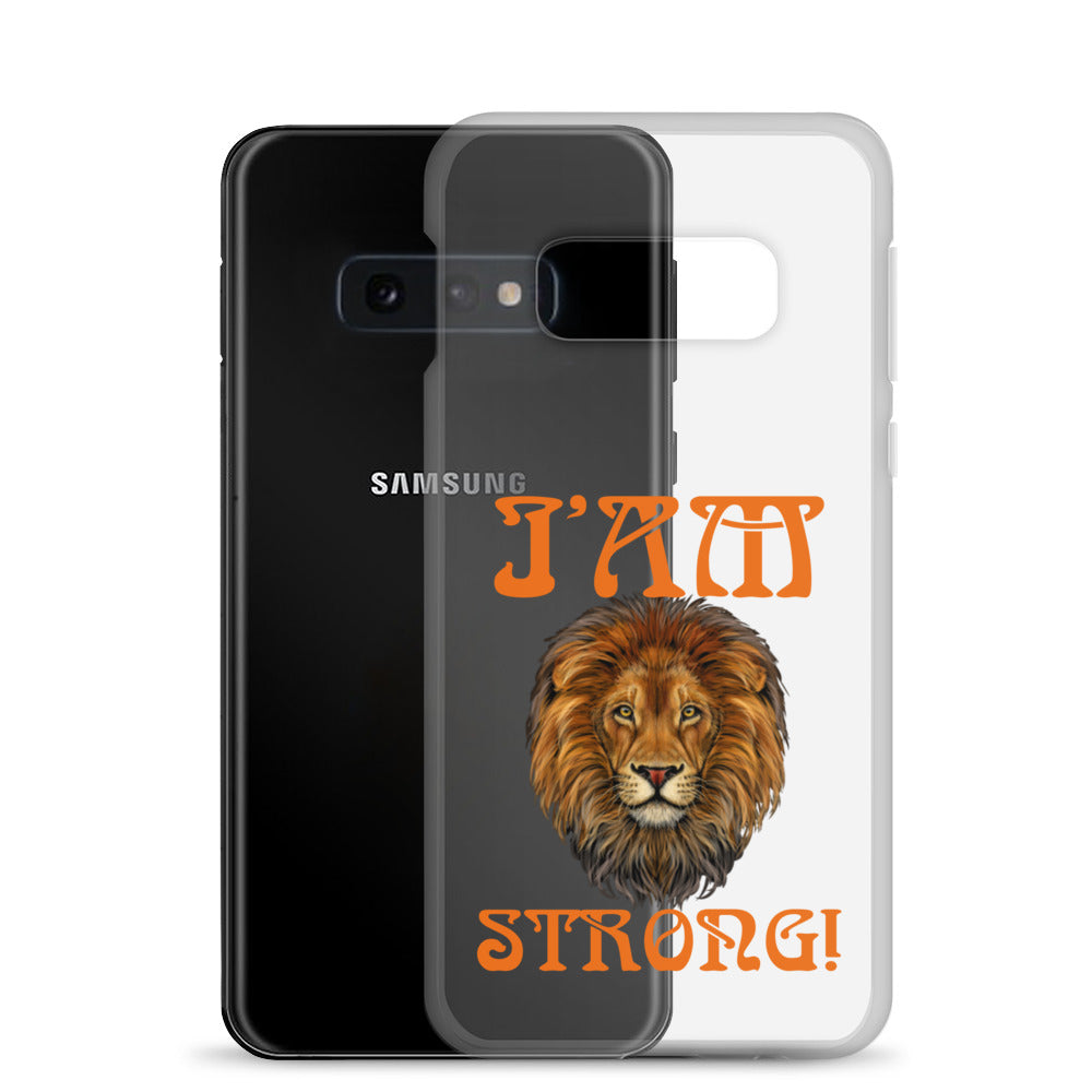 “I’AM STRONG!”Clear Case for Samsung® W/Orange Font