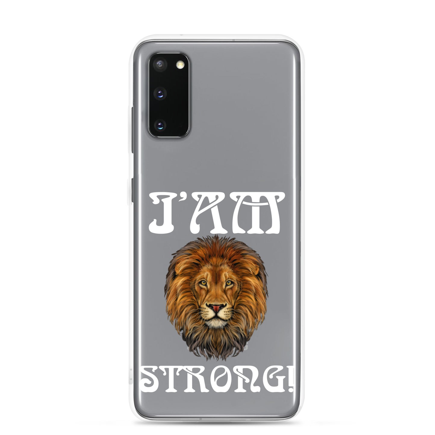 “I’AM STRONG!”Clear Case for Samsung® W/White Font