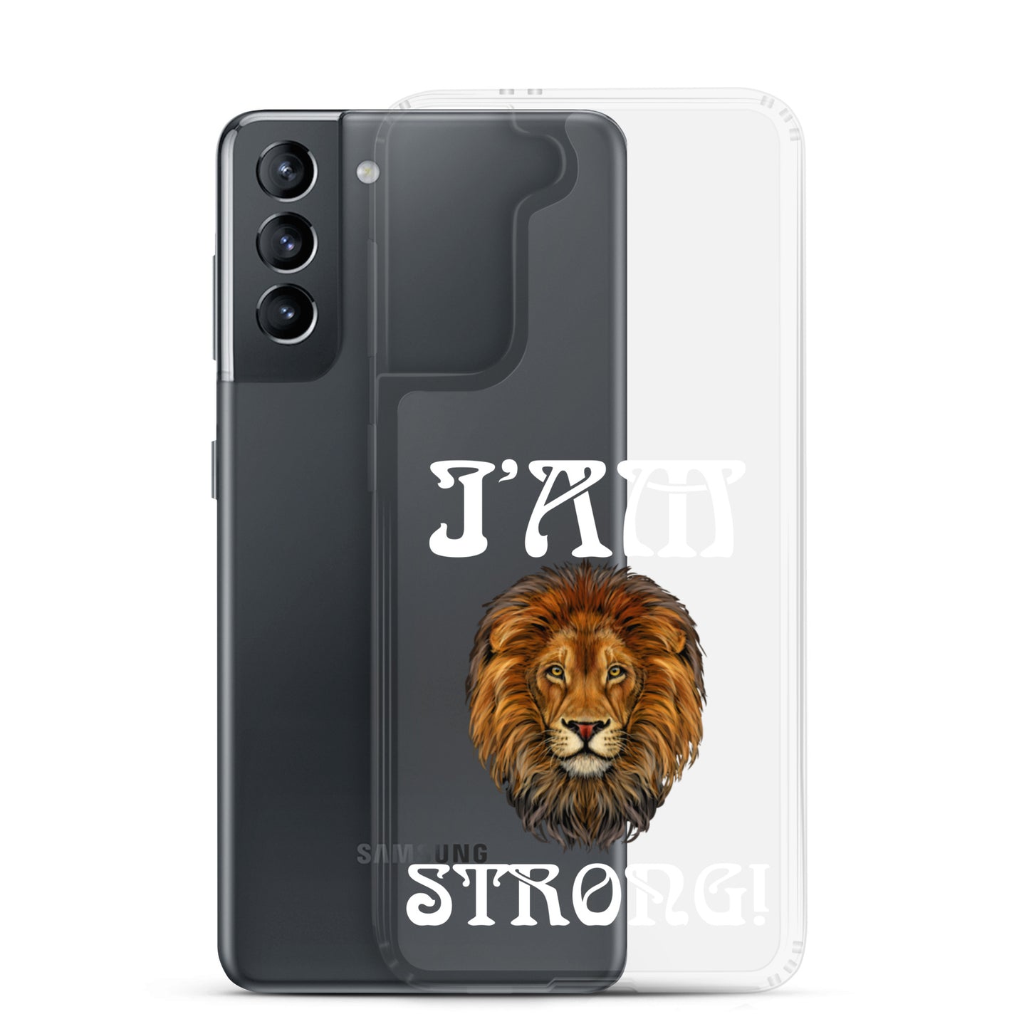 “I’AM STRONG!”Clear Case for Samsung® W/White Font