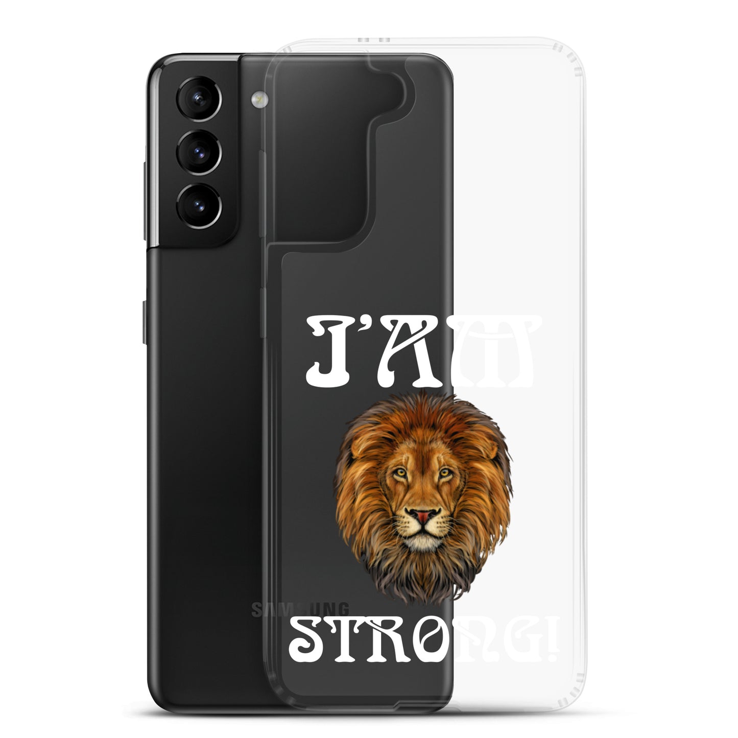 “I’AM STRONG!”Clear Case for Samsung® W/White Font