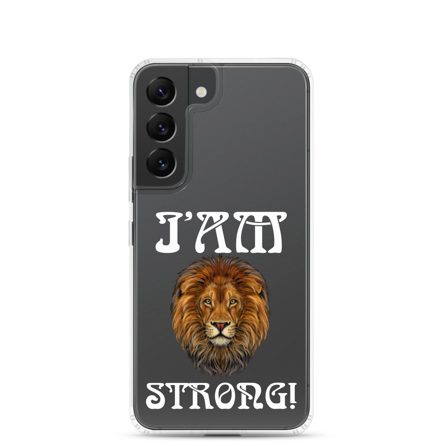 “I’AM STRONG!”Clear Case for Samsung® W/White Font