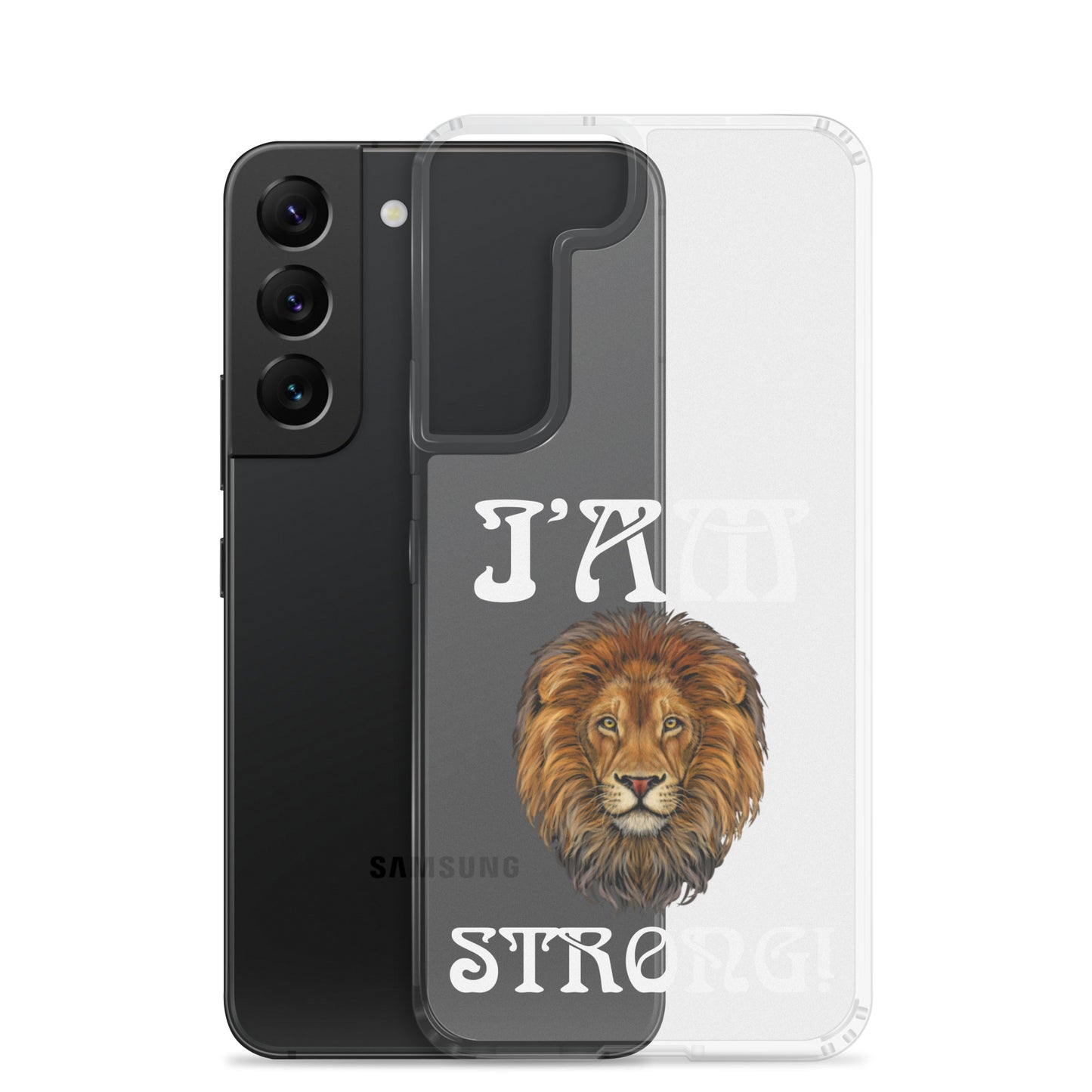 “I’AM STRONG!”Clear Case for Samsung® W/White Font