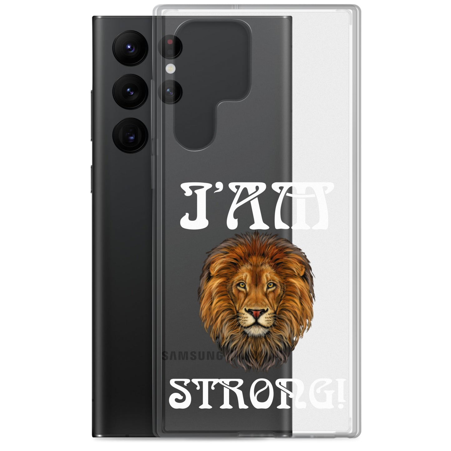 “I’AM STRONG!”Clear Case for Samsung® W/White Font