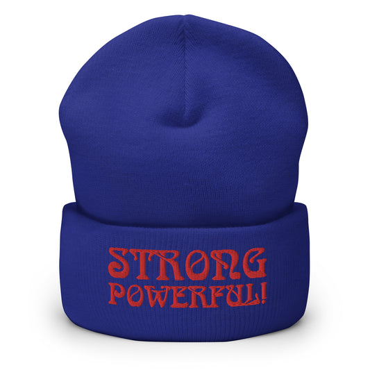 “STRONG,POWERFUL!”Cuffed Beanie W/Red Font