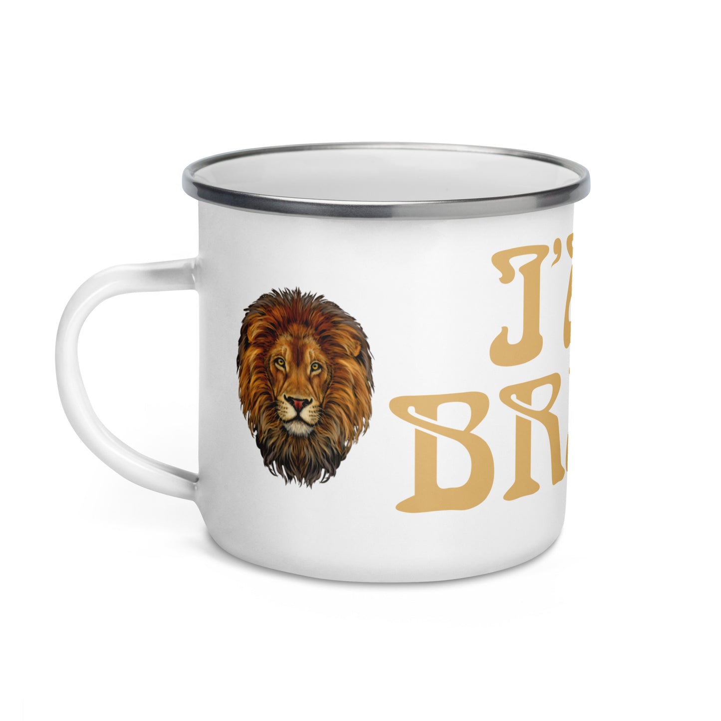 “I’AM BRAVE!”Enamel Mug W/Fawn Font