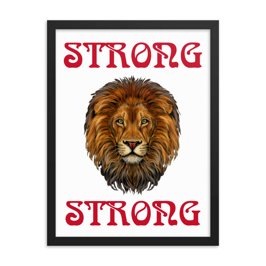 “STRONG” Framed Poster W/Red Font