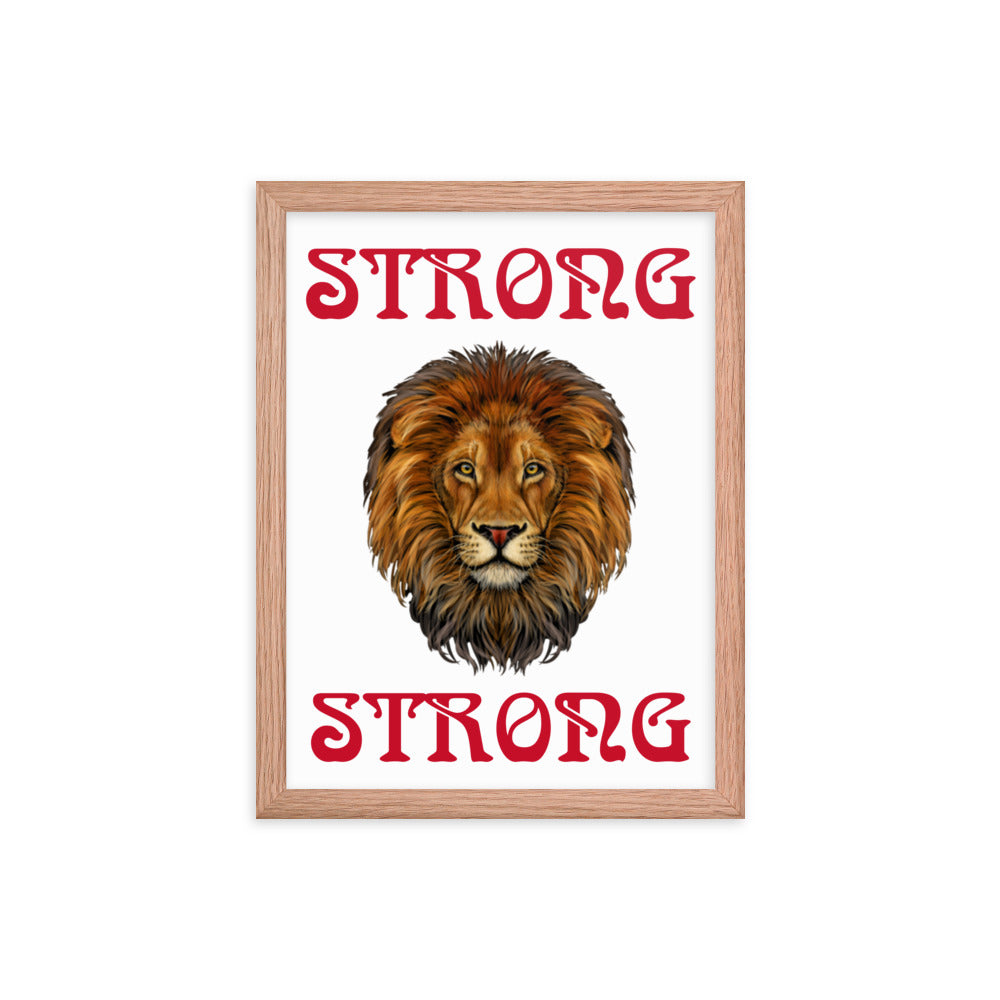 “STRONG” Framed Poster W/Red Font