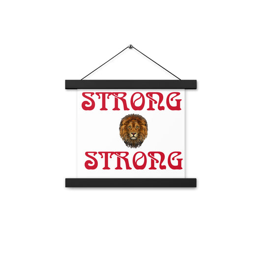 “STRONG” White Poster W/Red Font