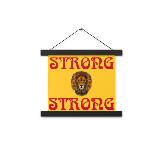 “STRONG”Yellow Poster W/Red Font