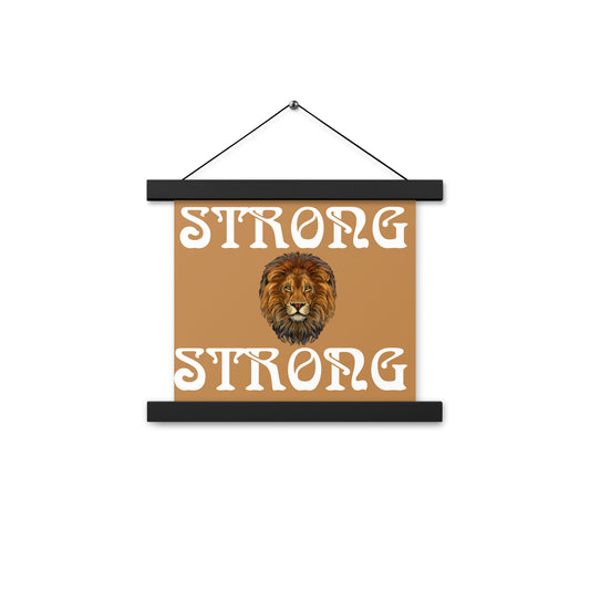“STRONG” Light Brown Poster W/White Font