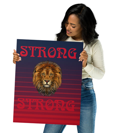 “STRONG “Multi-Color Metal Prints W/Red Font