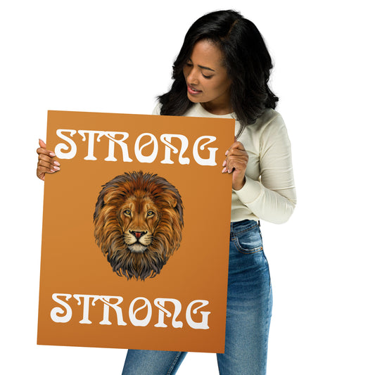 “STRONG”Bronze Metal Prints W/White Font