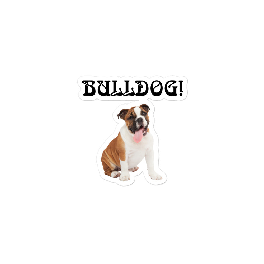 “BULLDOG!”Bubble-Free Stickers W/Black Font