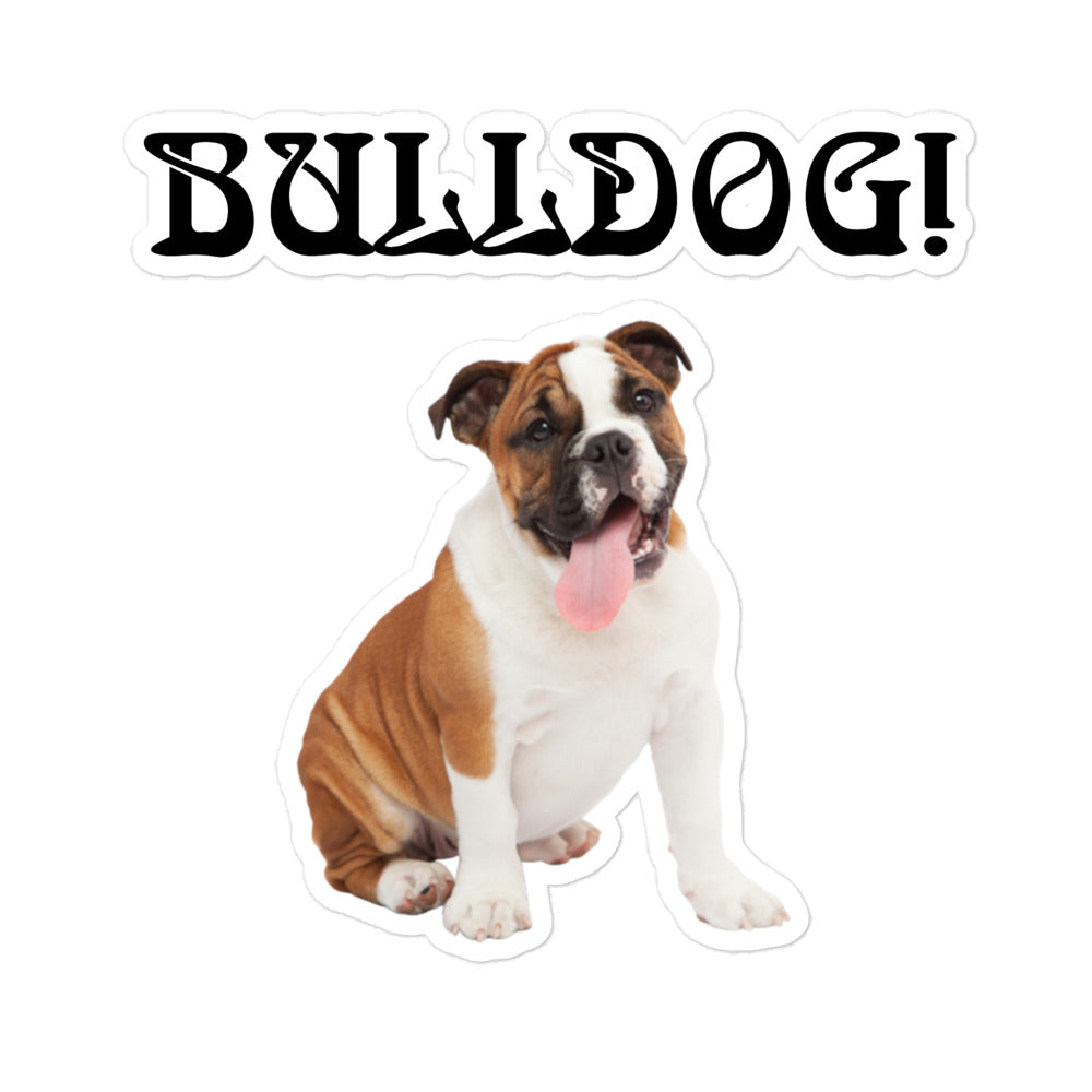 “BULLDOG!”Bubble-Free Stickers W/Black Font