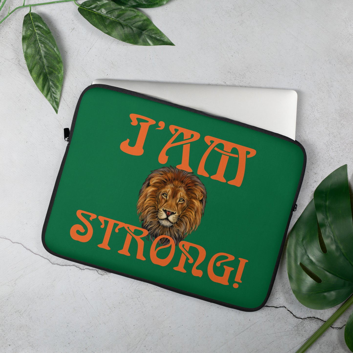 “I’AM STRONG!”Green Laptop Sleeve W/Orange Font