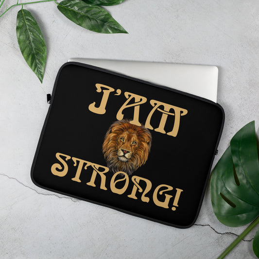 “I’AM STRONG!”Black Laptop Sleeve W/Fawn Font