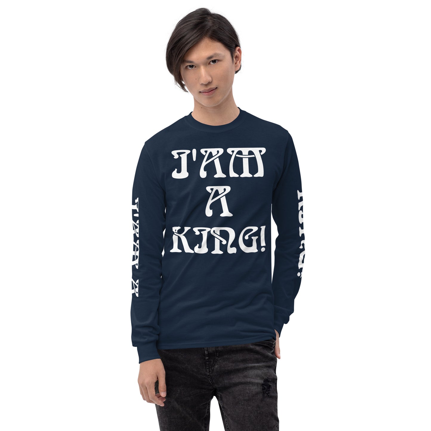 “I’AM A KING!” Men’s Long Sleeve Shirt W/White Font