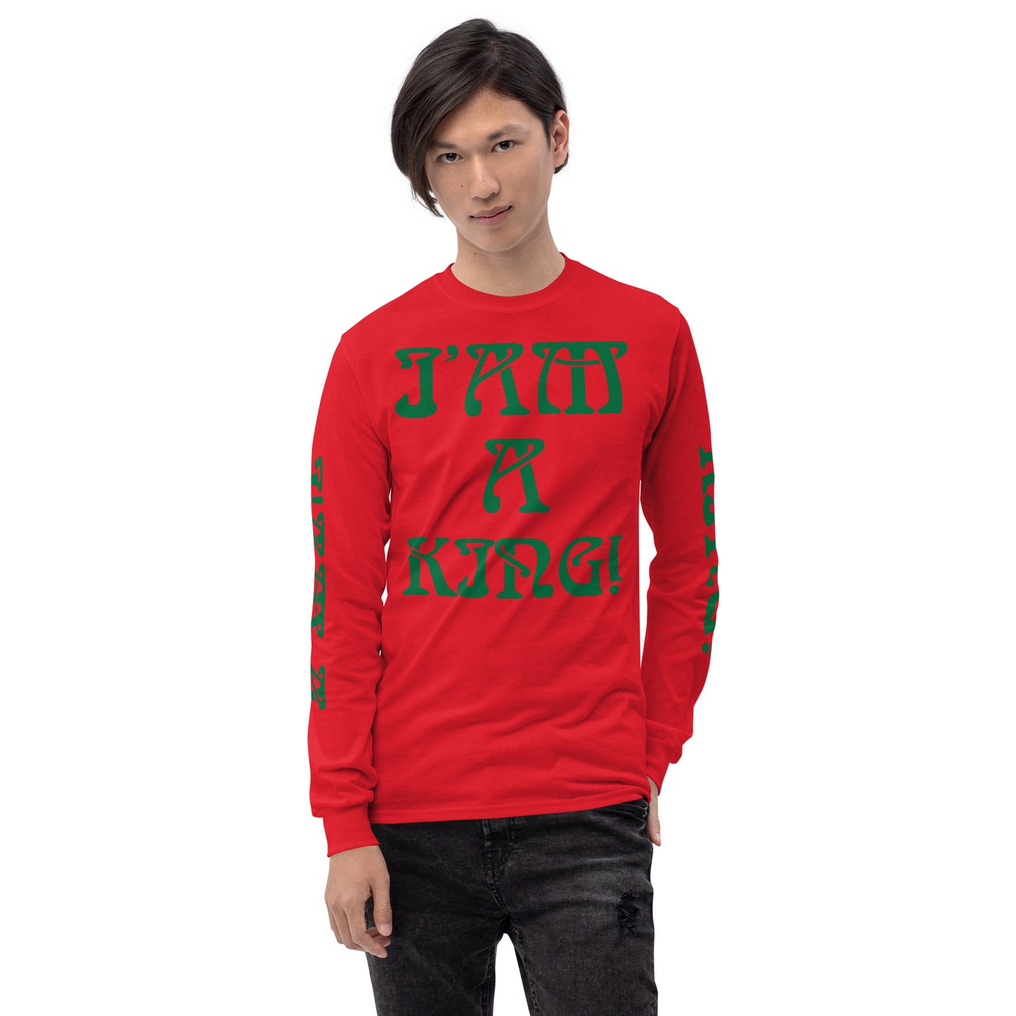 “I’AM A KING!”Men’s Long Sleeve Shirt W/Green Font