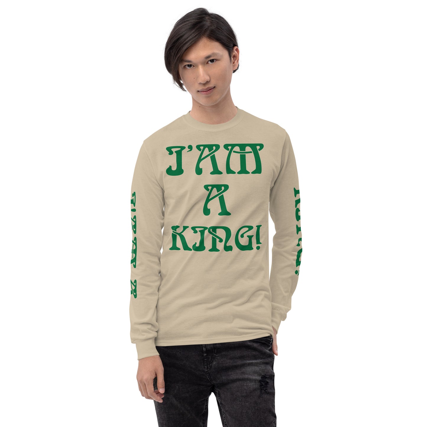 “I’AM A KING!”Men’s Long Sleeve Shirt W/Green Font