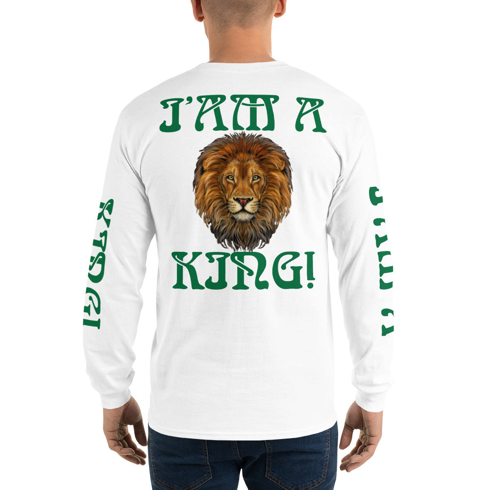 “I’AM A KING!”Men’s Long Sleeve Shirt W/Green Font