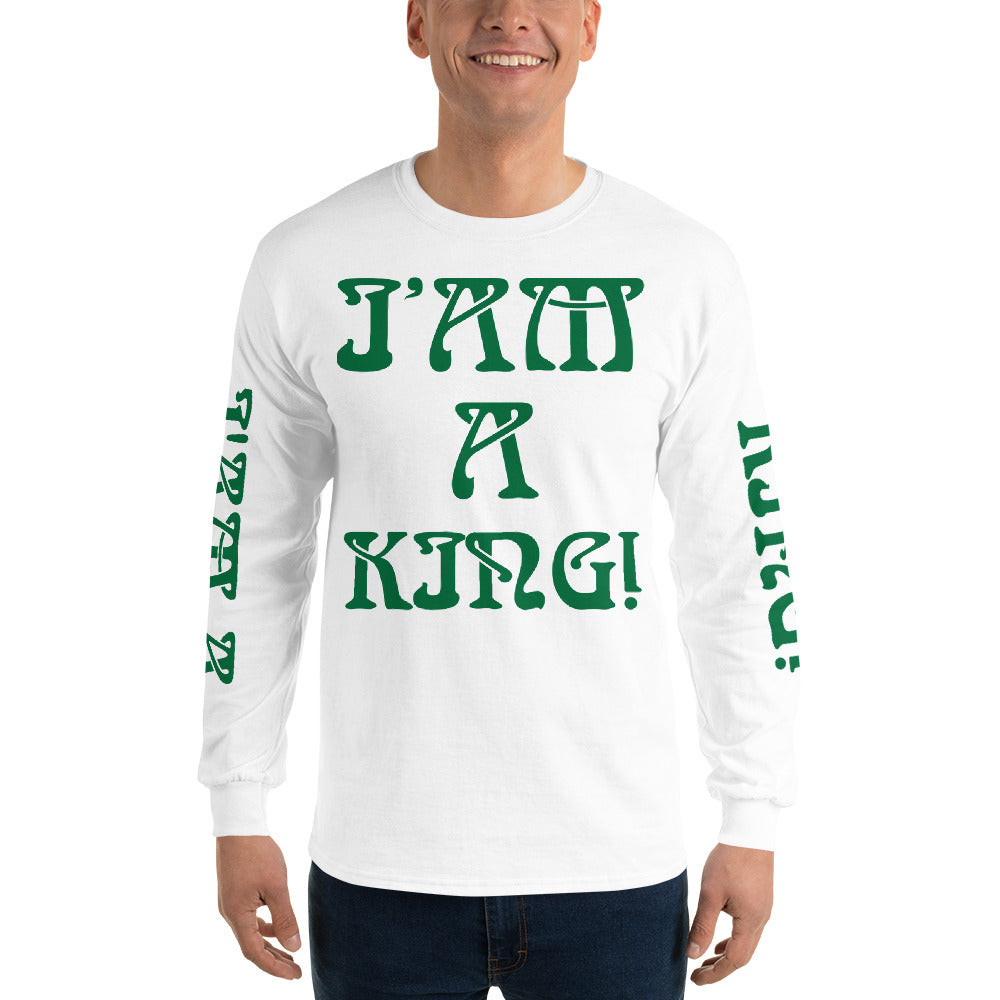 “I’AM A KING!”Men’s Long Sleeve Shirt W/Green Font