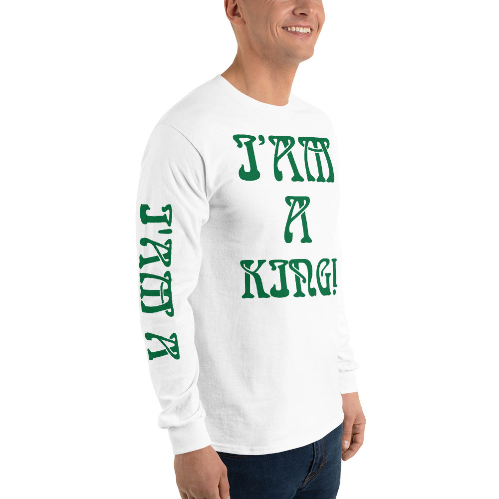 “I’AM A KING!”Men’s Long Sleeve Shirt W/Green Font