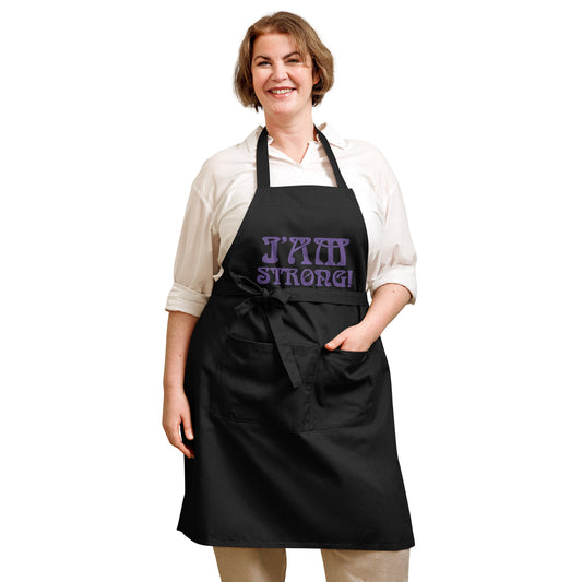 “I’AM STRONG!”Embroidered Organic Cotton Apron W/Purple Font