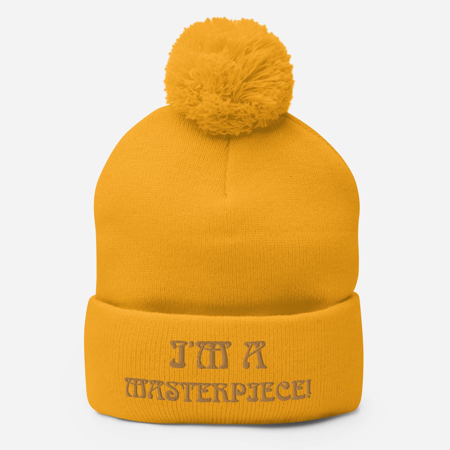 "I’M A MASTERPIECE!"Pom-Pom Beanie W/Bronze Font