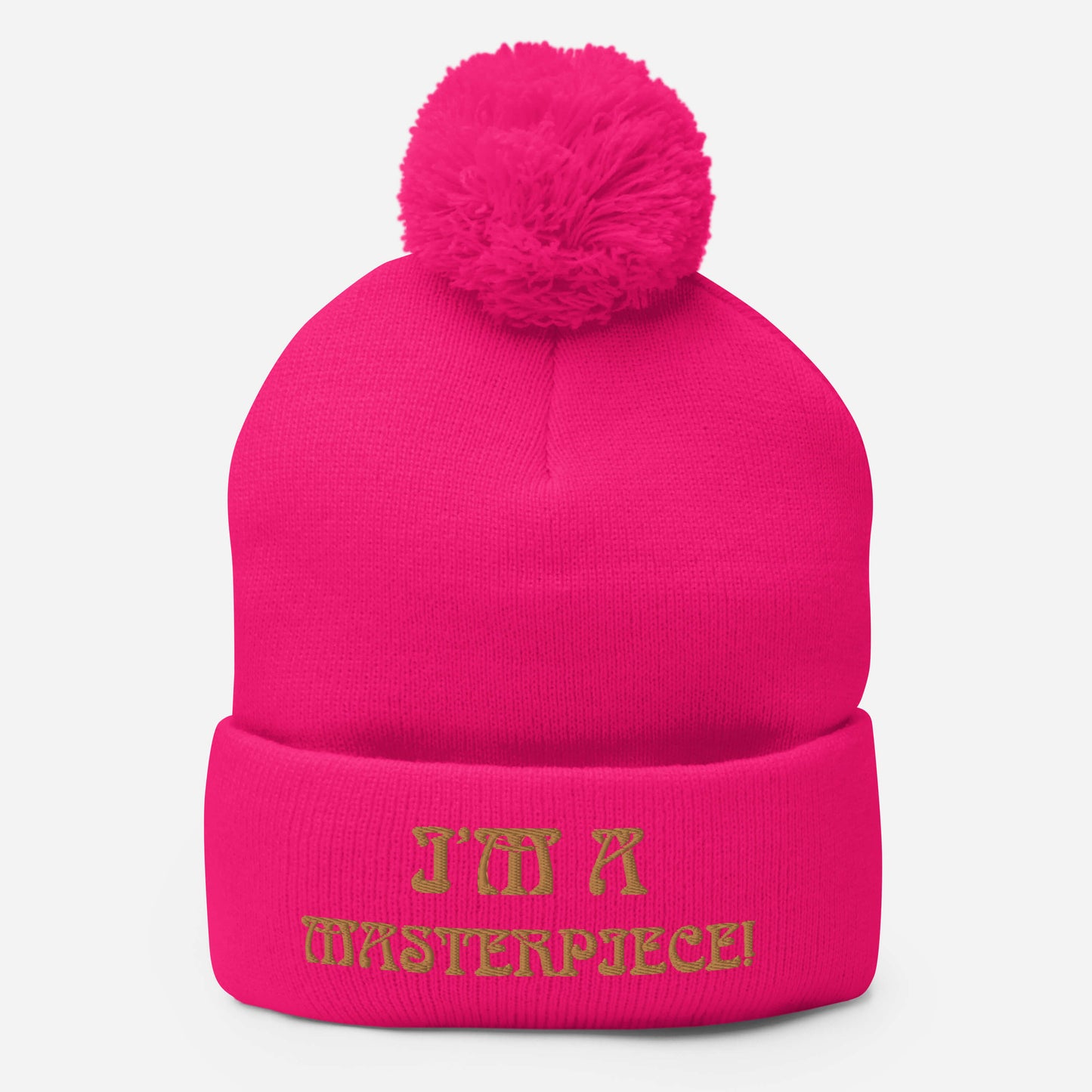 "I’M A MASTERPIECE!"Pom-Pom Beanie W/Bronze Font