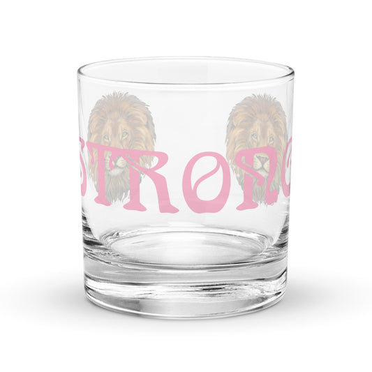 “STRONG”Rocks Glass W/Cotton Candy Font