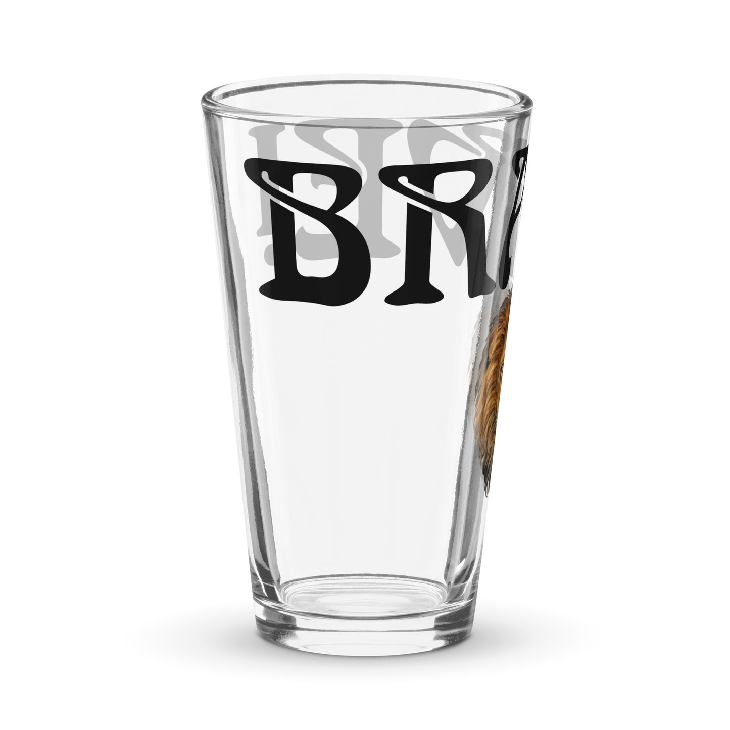 “BRAVE!”Shaker Pint Glass W/Black Font