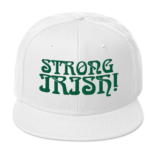 “STRONG,IRISH!”Snapback Hat W/Green Font