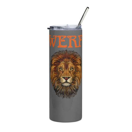 “POWERFUL!”Grey Stainless Steel Tumbler W/Orange Font