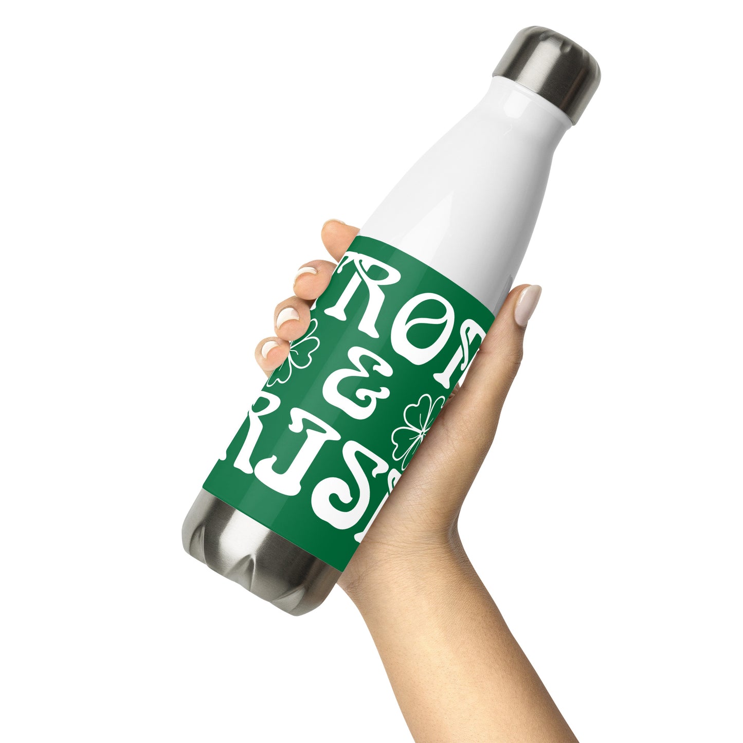 “STRONG &IRISH!Stainless Steel Water Bottle W/White Font