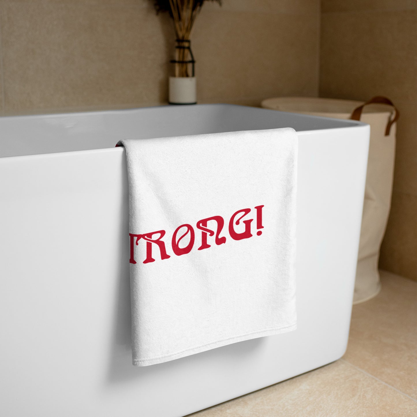 “I’AM STRONG!”White Towel W/Red Font