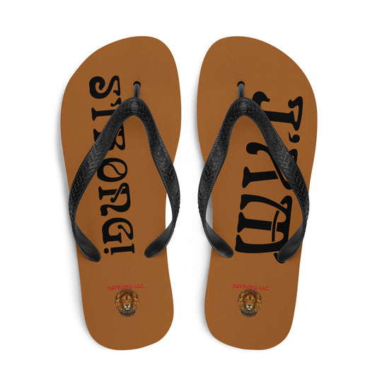 “I’AM STRONG!” Brown Unisex Flip-Flops W/Black Font