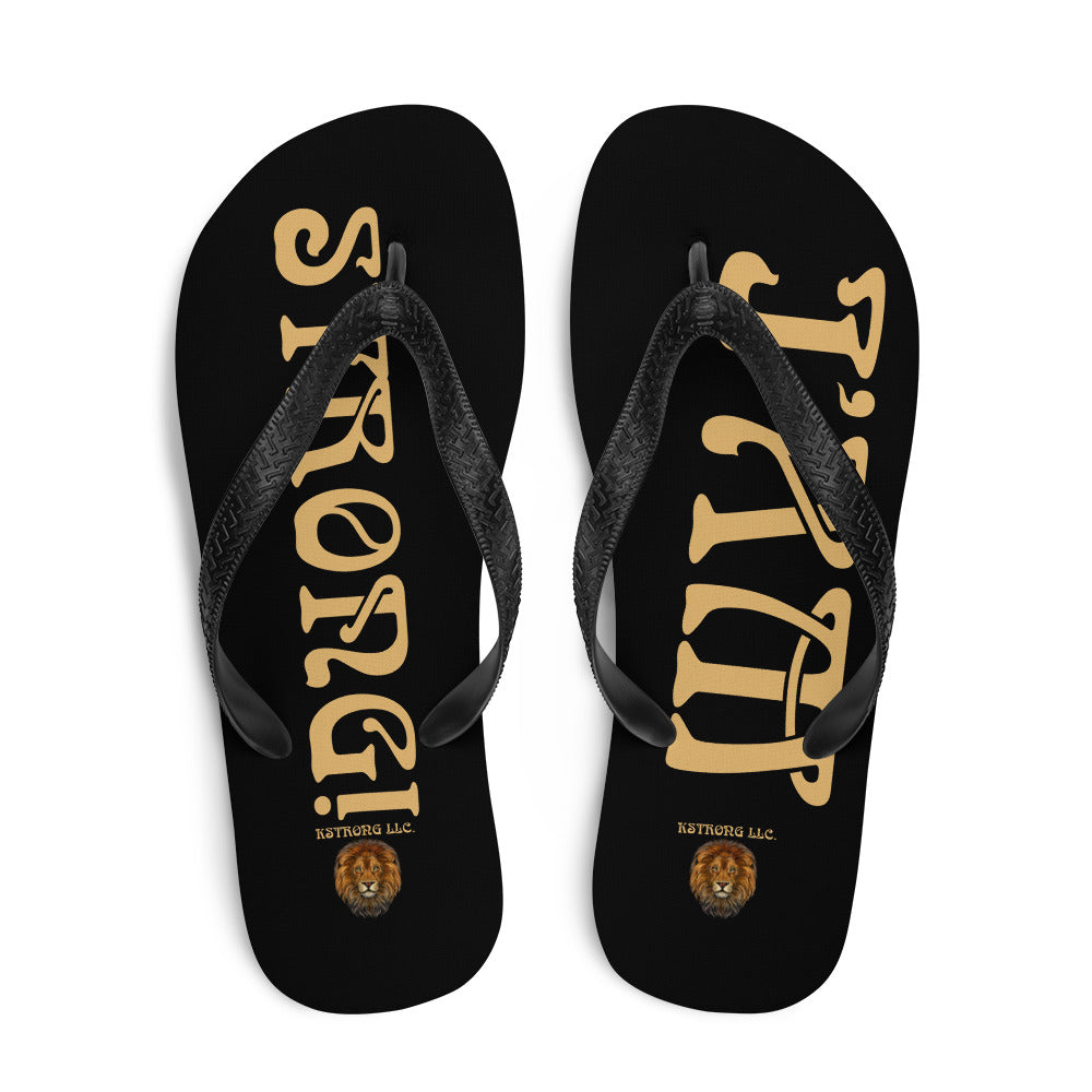 “I’AM STRONG!” Black Unisex Flip-Flops W/Fawn Font