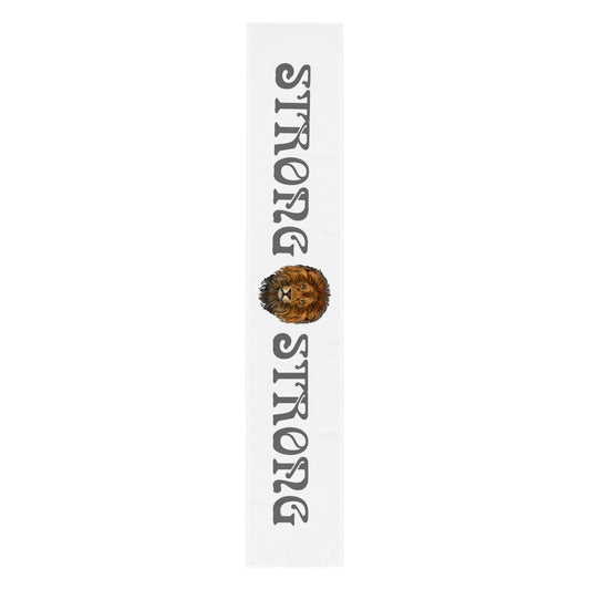 “STRONG”White Table Runner W/Grey Font
