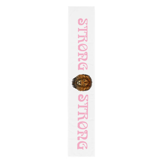 “STRONG”White Table Runner W/Cotton Candy Font