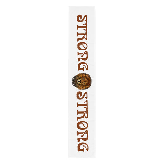 “STRONG”White Table Runner W/Brown Font