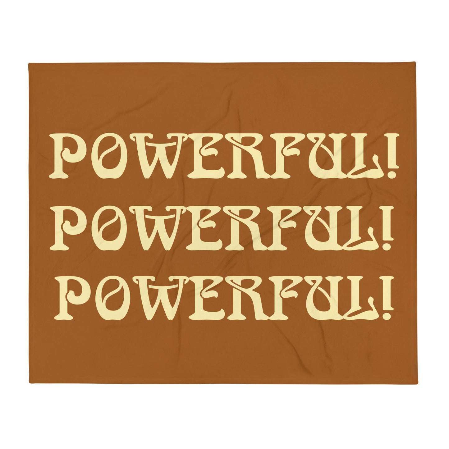 “POWERFUL!”Light Brown Throw Blanket W/Triple Banana Font