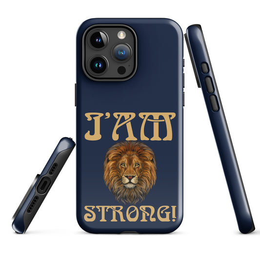 “I’AM STRONG!” Navy Tough Case for iPhone® W/Fawn Font