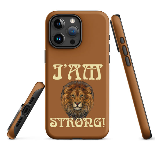 “I’AM STRONG!”Brown Tough Case for iPhone® W/Banana Font
