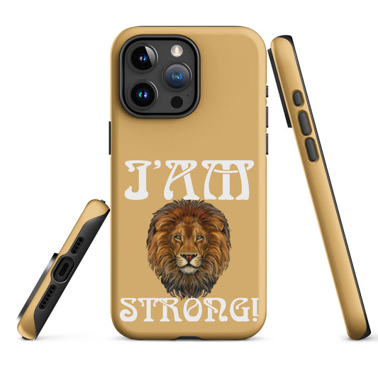 “I’AM STRONG!” Fawn Tough Case for iPhone® W/White Font