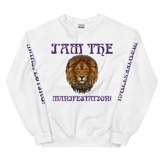 “I’AM THE MANIFESTATION!”White Unisex Sweatshirt W/Purple Font